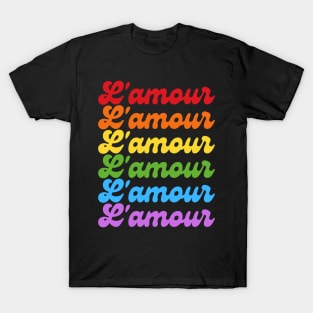 Rainbow Love In French T-Shirt